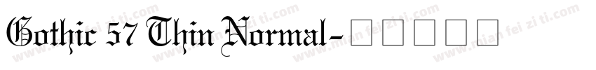 Gothic 57 Thin Normal字体转换